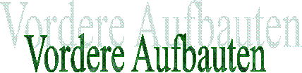 Vordere Aufbauten